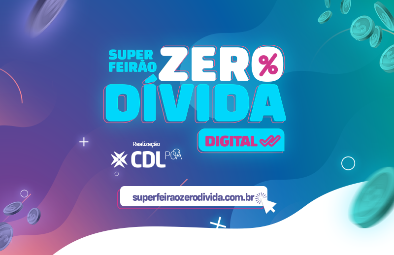 Super Feirão Zero Dívida